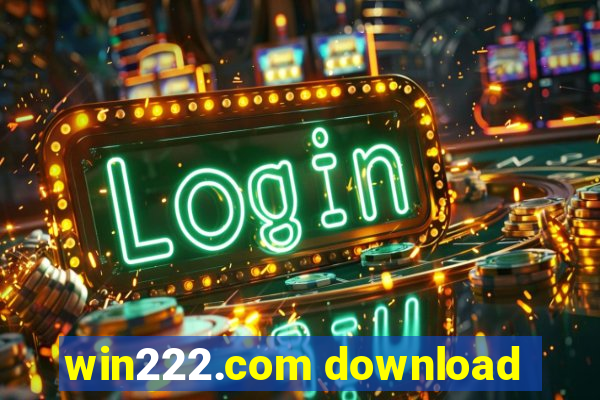 win222.com download